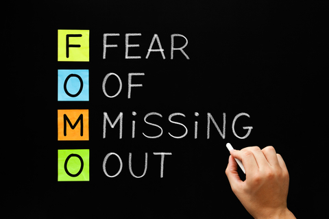 FOMO - Fear Of Missing Out